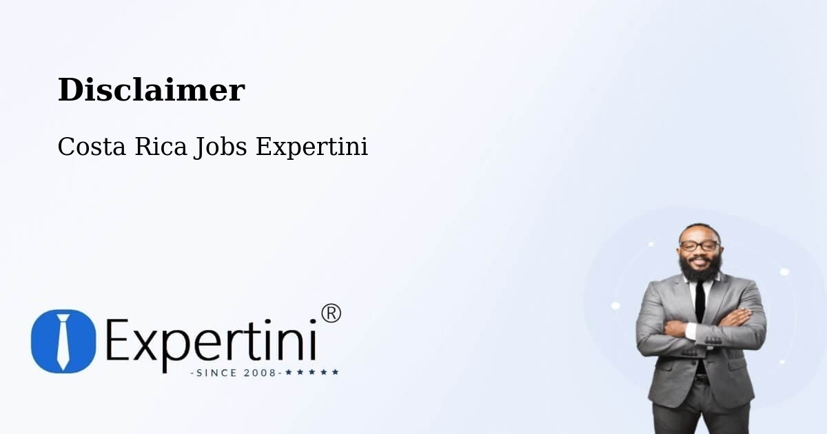Disclaimer – Abangares - Costa Rica Jobs Expertini