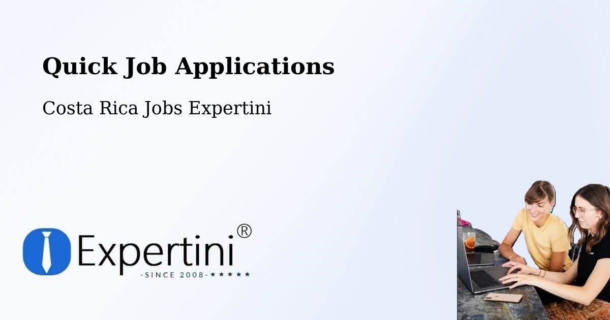 Quick Apply Feature – Abangares - Costa Rica Jobs Expertini