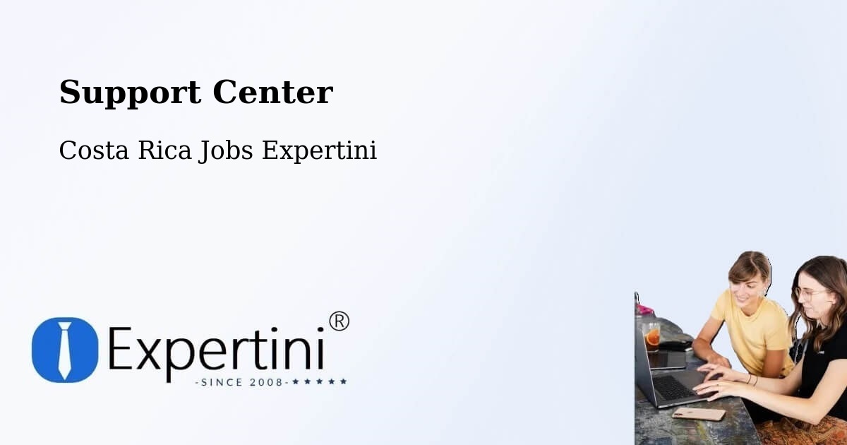 Support Services – Abangares - Costa Rica Jobs Expertini